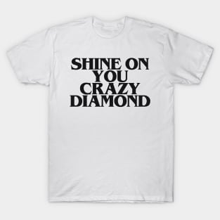 Shine On T-Shirt